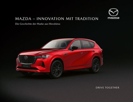 Mazda - Innovation mit Tradition, Buch