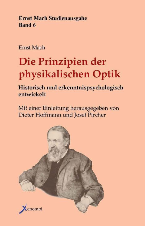 Ernst Mach: Die Prinzipien der physikalischen Optik, Buch