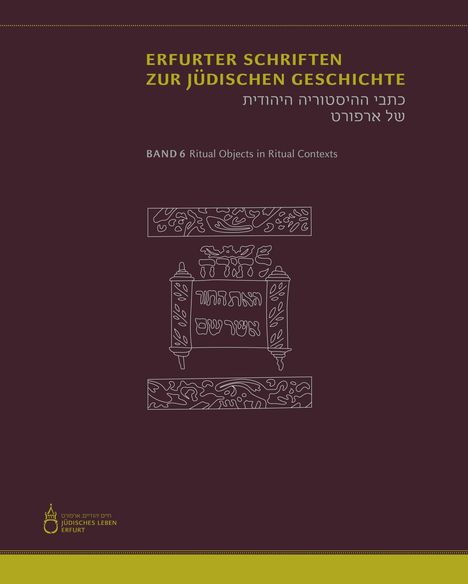 Ritual Objects in Ritual Contexts, Buch