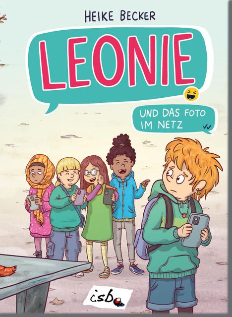 Heike Becker: Leonie und das Foto im Netz, Buch