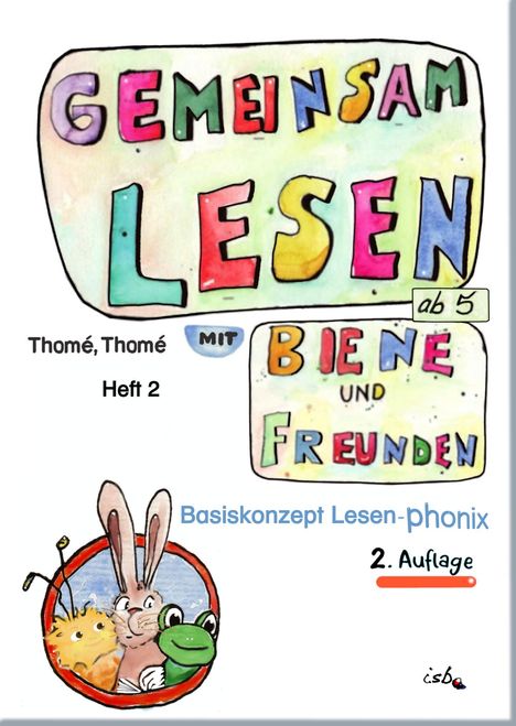 Günther Thomé: Gemeinsam lesen mit Biene und Freunden, Buch