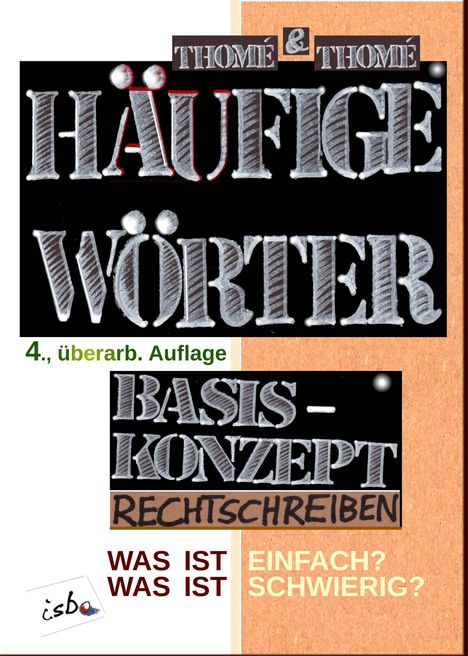 Günther Thomé: Häufige Wörter. Basiskonzept Rechtschreiben, Buch
