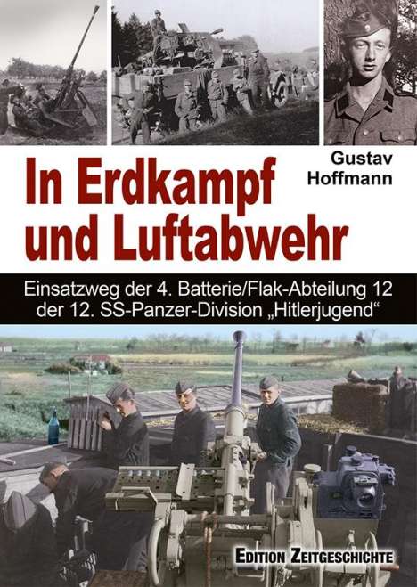Hoffmann Gustav: In Erdkampf und Luftabwehr, Buch