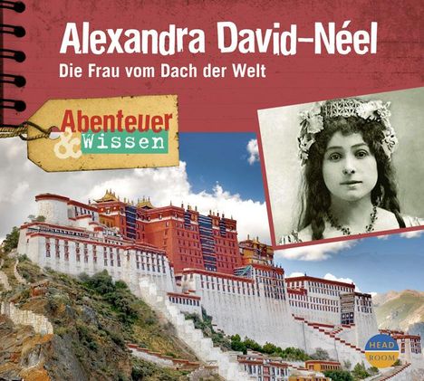 Ute Welteroth: Alexandra David-Néel, CD