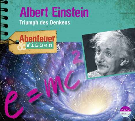 Berit Hempel: Abenteuer &amp; Wissen. Albert Einstein, CD