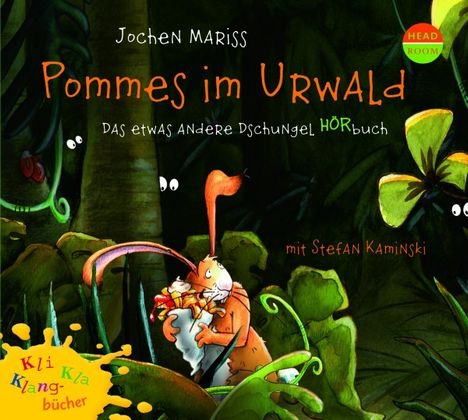 Jochen Mariss: Kli-Kla-Klangbücher: Pommes im Urwald, CD