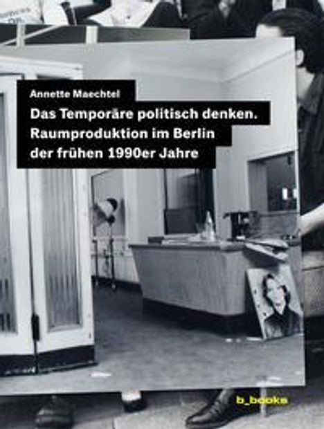 Annette Maechtel: Maechtel, A: Temporäre politisch denken, Buch
