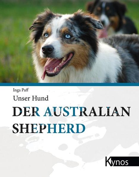 Inga Paff: Der Australian Shepherd, Buch