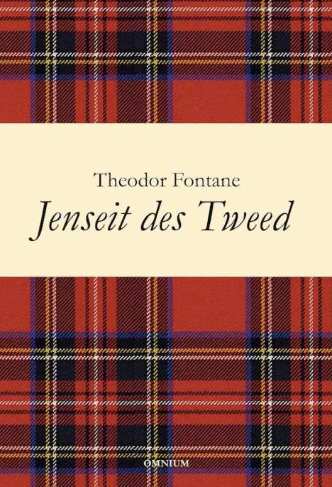 Theodor Fontane: Jenseit des Tweed, Buch