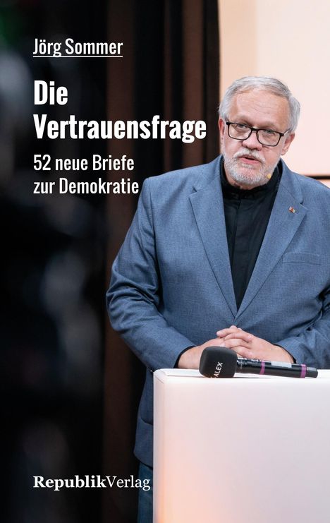 Jörg Sommer: Die Vertrauensfrage, Buch