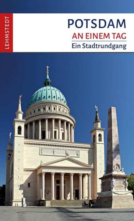 Kerstin Lehmstedt: Potsdam an einem Tag, Buch