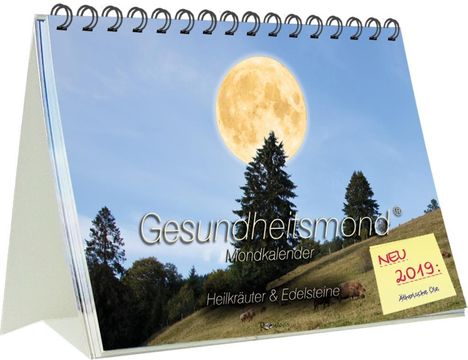 Michael Römer: Gesundheitsmond®-Mondkalender 2019. Aufstellkalender DIN A5, Diverse