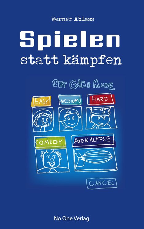 Spielen statt kämpfen, Buch
