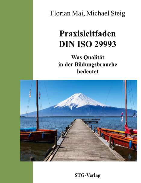 Florian Mai: Praxisleitfaden DIN ISO 29993, Buch