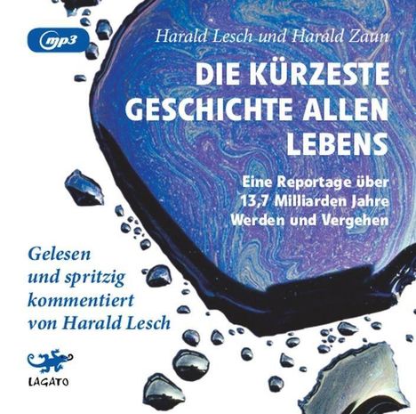 Harald Lesch: Die kürzeste Geschichte allen Lebens, MP3-CD