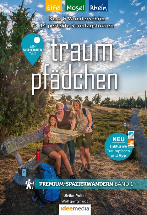 Ulrike Poller: Traumpfädchen inkl. Traumpfaden und App - Ein schöner Tag Rhein/Mosel/Eifel, Buch