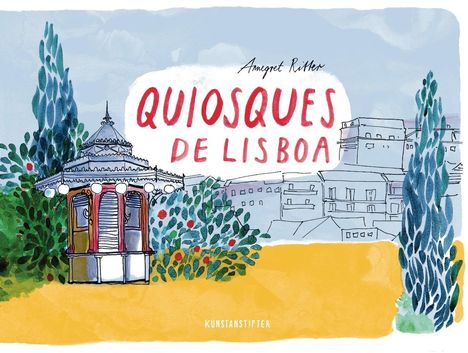 Annegret Ritter: Quiosques de Lisboa, Buch