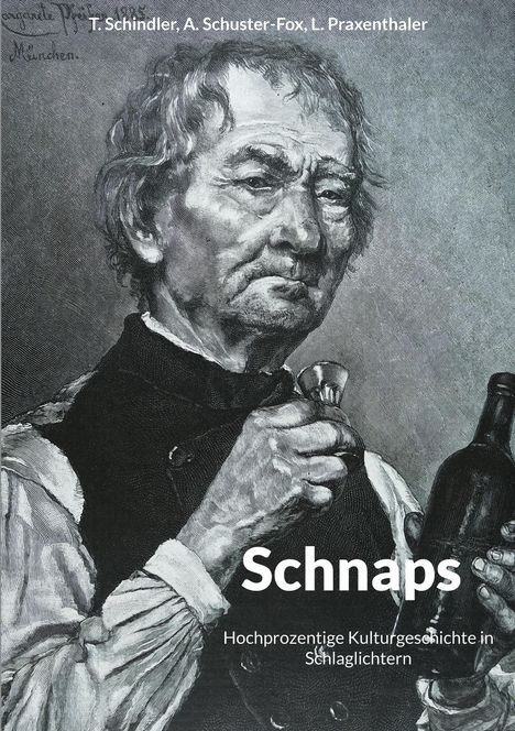 Thomas Schindler: Schnaps, Buch
