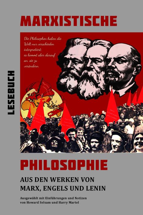 Marxistische Philosophie. Porträts von drei Männern, rote Fahnen, eine Menschenmenge und ein Globus.