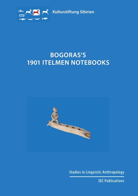 Bogoras's 1901 Itelmen Notebooks, Buch