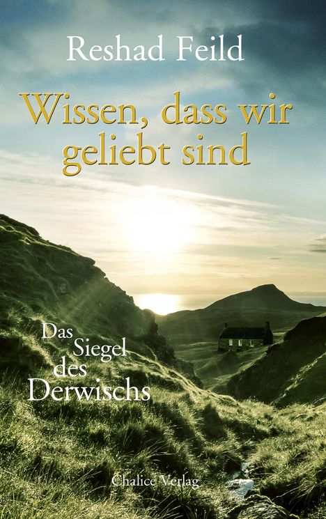 Reshad Feild: Wissen, dass wir geliebt sind, Buch