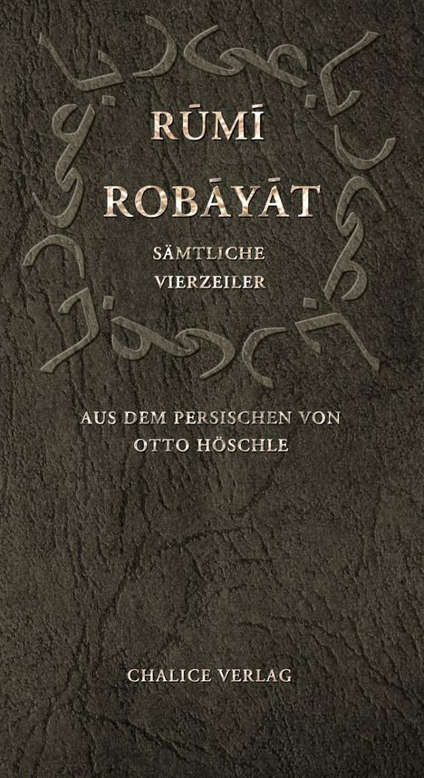 Dschalal Ad-Din Rumi: Robayat, Buch