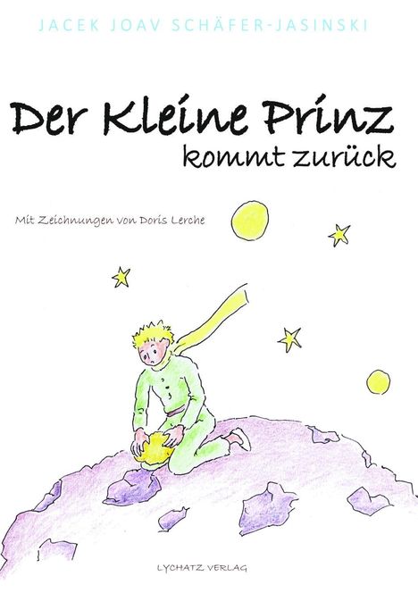 Jacek Joav Schäfer-Jasinski: Der Kleine Prinz, Buch