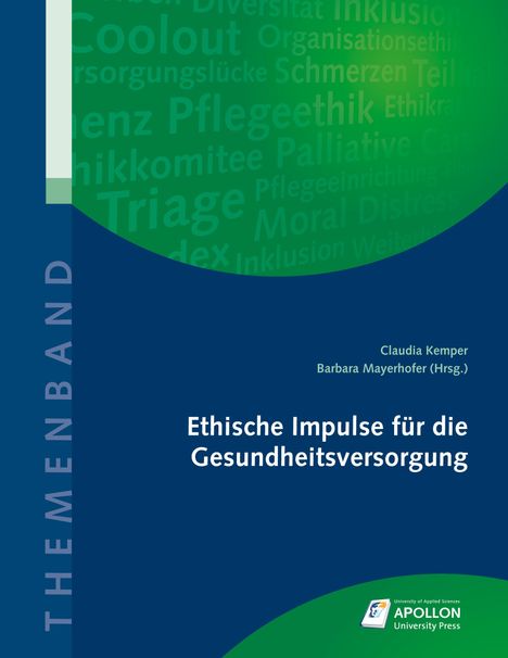 THEMENBAND. Ethische Impulse für die Gesundheitsversorgung. Grüner Halbkreis mit Wörtern. Apollon University Press Logo.