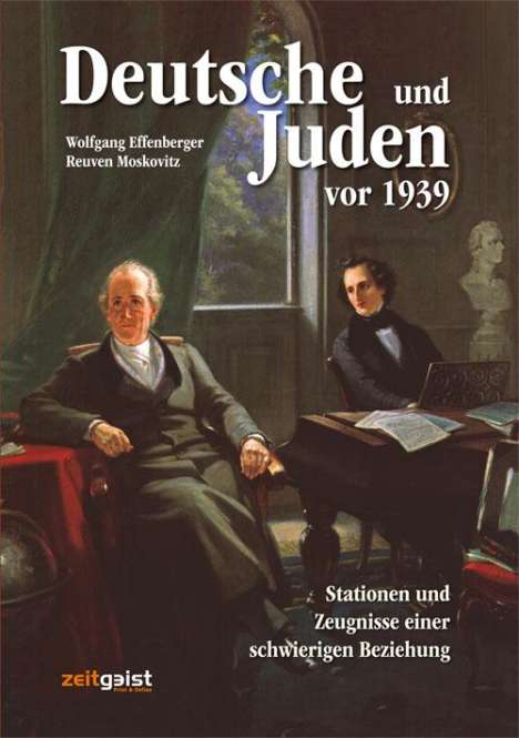 Wolfgang Effenberger: Deutsche und Juden vor 1939, Buch