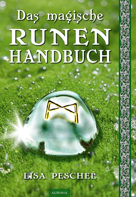 Lisa Peschel: Das magische Runen-Handbuch, Buch