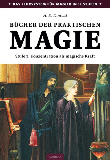 H. E. Douval: Douval, H: Bücher der praktischen Magie, Buch