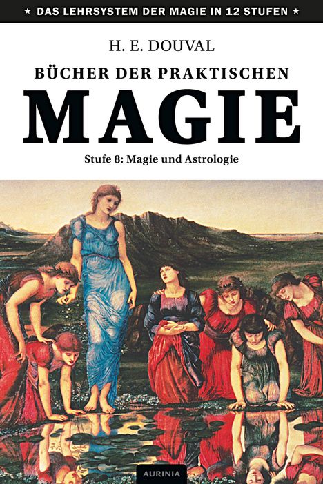 H. E. Douval: Bücher der praktischen Magie, Buch