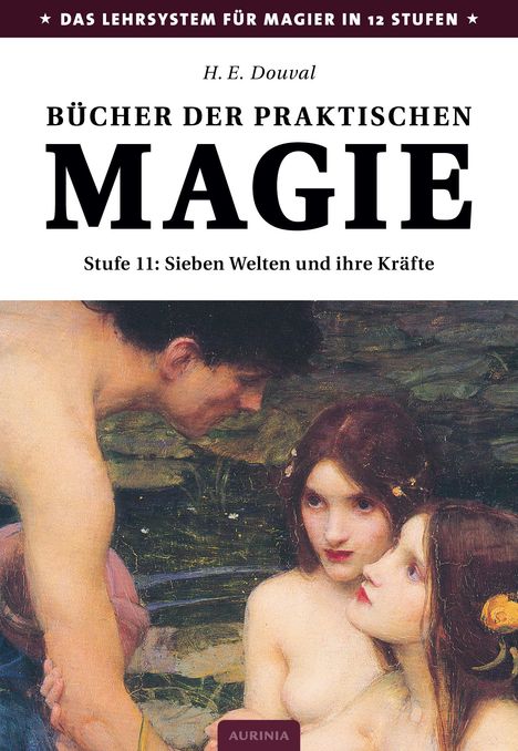 H. E. Douval: Douval, H: Bücher der praktischen Magie, Buch