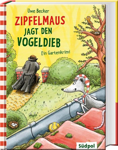 Uwe Becker: Becker, U: Zipfelmaus jagt den Vogeldieb - Ein Gartenkrimi, Buch