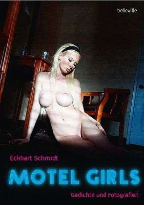 Eckhart Schmidt: Motel Girls, Buch