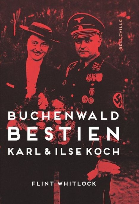 Flint Whitlock: Buchenwald-Bestien, Buch