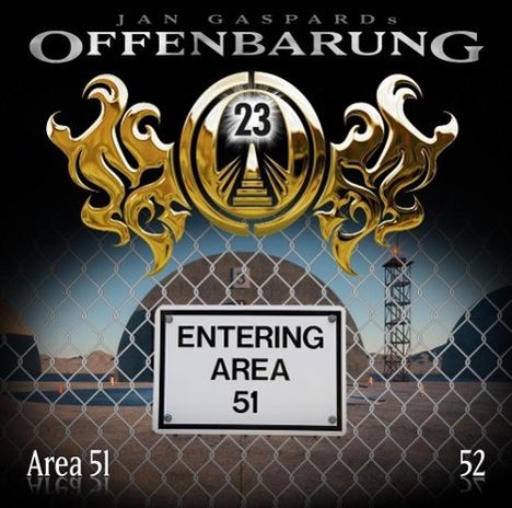 Jan Gaspard: Offenbarung 23 - Folge 52: Area 51, CD