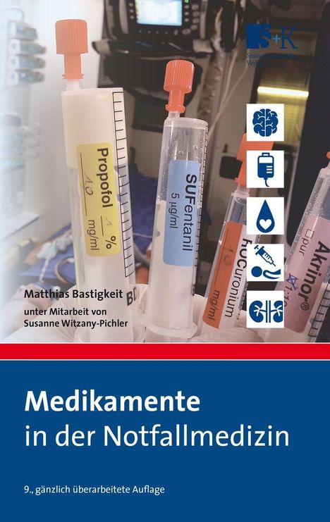 Matthias Bastigkeit: Medikamente in der Notfallmedizin, Buch