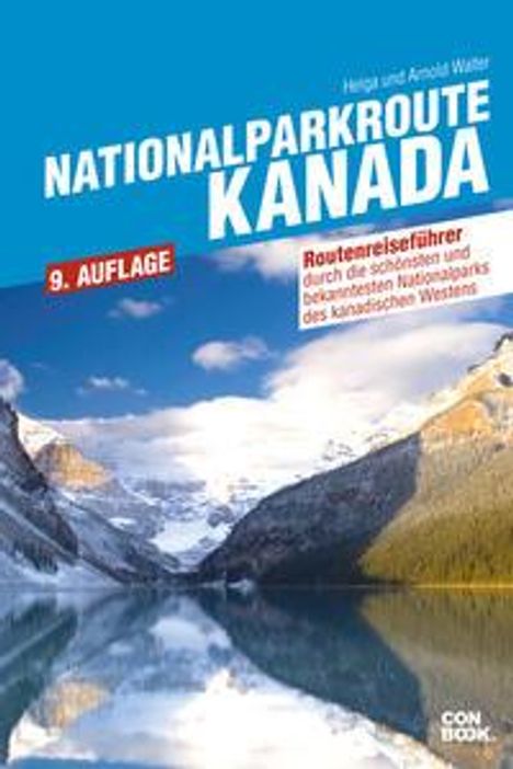 Helga Walter: Walter, H: Nationalparkroute Kanada, Buch