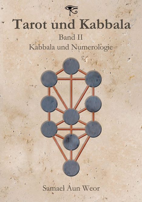 Samael Aun Weor: Tarot und Kabbala, Buch