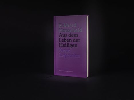Eckhard Henscheid: Eckhard Henscheid - Aus dem Leben der Heiligen, Buch