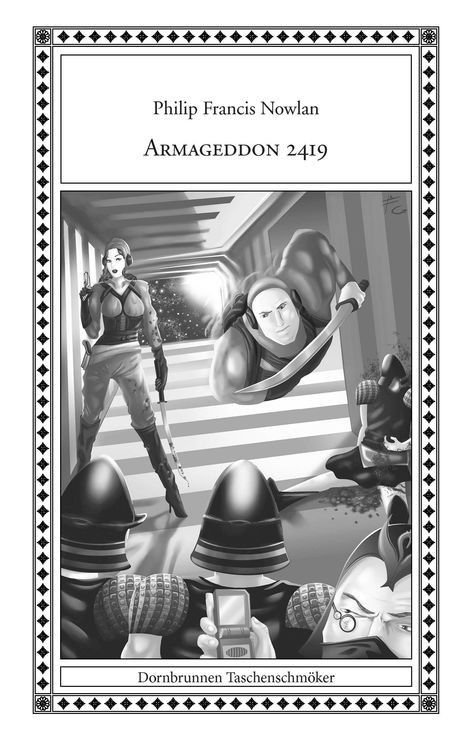 Philip Francis Nowlan: Armageddon 2419, Buch