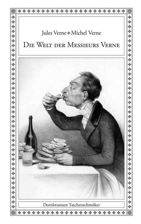 Jules Verne: Die Welt der Messieurs Verne, Buch