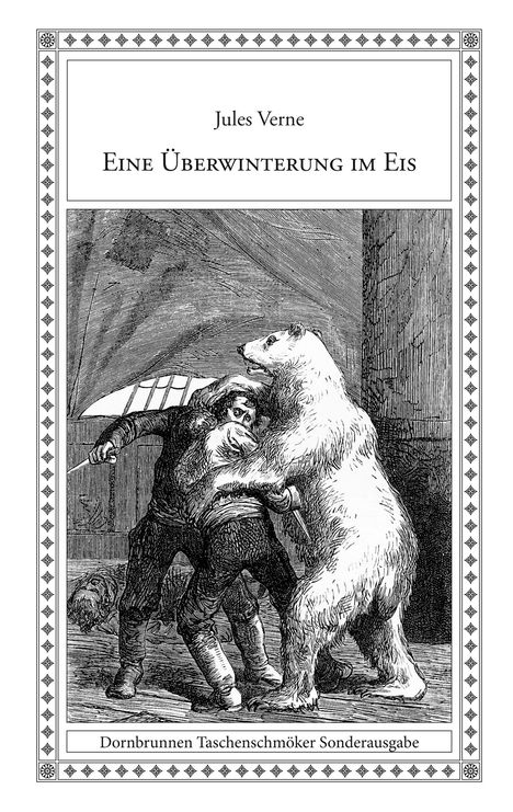Jules Verne: Eine Überwinterung im Eis, Buch