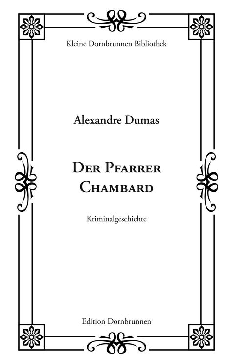 Alexandre Dumas: Der Pfarrer Chambard, Buch
