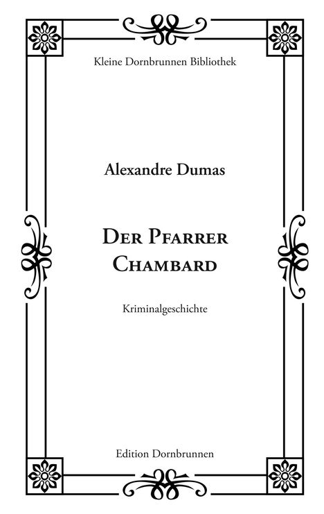Alexandre Dumas: Der Pfarrer Chambard, Buch