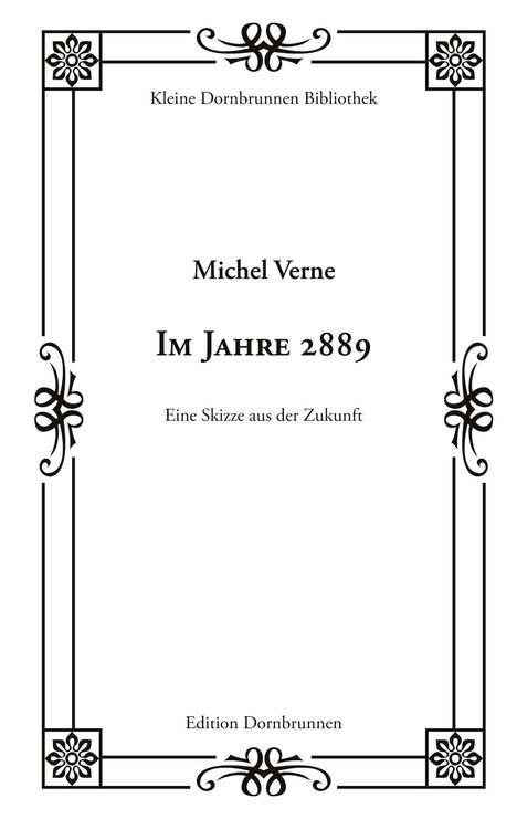 Michel Verne: Im Jahre 2889, Buch