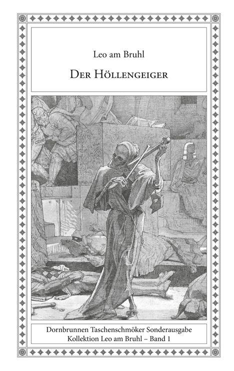 Leo am Bruhl: Der Höllengeiger, Buch