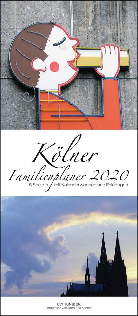 Björn-Eric Kohnen: Kohnen, B: Kölner Familienplaner 2020, Kalender