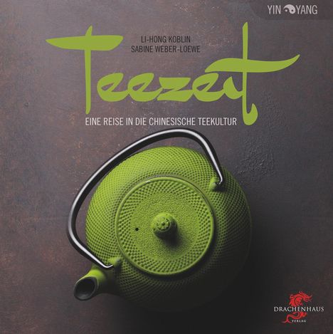 Li-Hong Koblin: Teezeit, Buch